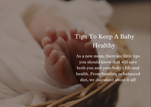 Tips To Keep A Baby Healthy