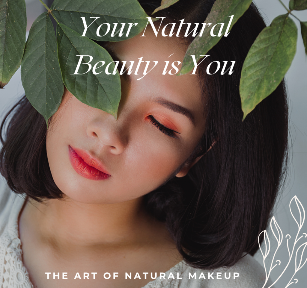 Your Natural Beauty is You